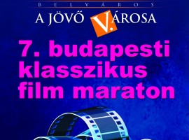 7. Budapesti Klasszikus Film Maraton